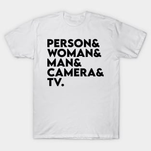 person woman man camera tv T-Shirt